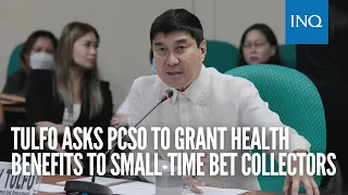 Tulfo asks PCSO to grant health benefits to small-time bet collectors