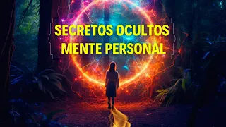 DESCUBRE Secretos Ocultos de la Mente PERSONAL (Ataduras Mentales)