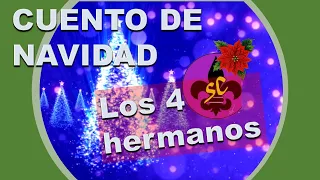 los 4 hermanos - cuento de Navidad