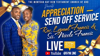 Appreciation Send Off Service For Rev. Lepaul Francis & Sis. Nicole Francis