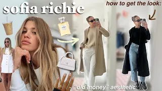 turning into the “SOFIA RICHIE” aesthetic | elegant & luxurious outfit ideas, lifestyle inspo, etc