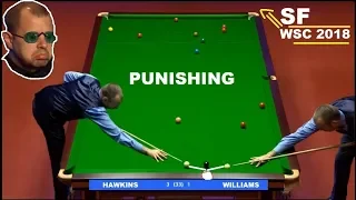 SNOOKERS!! MARK WILLIAMS PUNISHING TO HAWKINS  (SF) WSC 2018