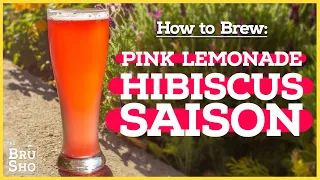 How to Brew Pink Lemonade HIBISCUS SAISON 🌺