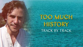 Jack Savoretti - Too Much History (Europiana Track By Track)