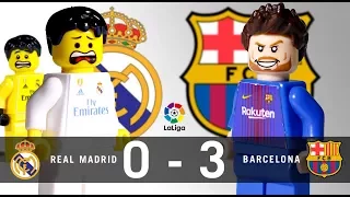 LEGO Real Madrid 0 - 3 FC Barcelona LaLiga 2017 / 2018