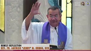 𝗧𝗵𝗲 𝗟𝗼𝗿𝗱 𝗶𝘀 𝗣𝗥𝗘𝗦𝗘𝗡𝗧 𝗶𝗻 𝗦𝗜𝗟𝗘𝗡𝗖𝗘 | Homily 25 Feb 2024 with Fr. Jerry Orbos, SVD | 2nd Sunday of Lent