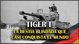 Tiger I: ¿Fue el mejor tanque alemán de la Segunda Guerra Mundial?