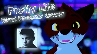 [VRChat] Pretty Life (Mavi Phoenix) - VR Fox Cover by Whsprs
