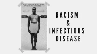 Racism & Infectious Disease | Session 1