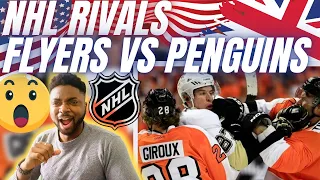 🇬🇧BRIT Rugby Fan Reacts To NHL RIVALS: PHILADELPHIA FLYERS vs PITTSBURGH PENGUINS!