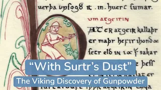 "With Surtr's Dust": The Viking Discovery of Gunpowder (April Fools 2023)