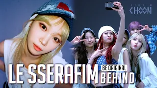 [BE ORIGINAL] LE SSERAFIM(르세라핌) 'EASY' (Behind) (ENG SUB)