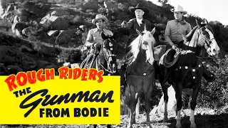 The Gunman From Bodie - Full Movie | Buck Jones, Tim McCoy, Raymond Hatton, Christine McIntyre