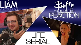 Buffy the Vampire Slayer 6x05: Life Serial Reaction