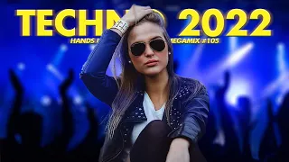 TECHNO 2022 Hands Up & Dance 1,5 HOURS Remix MEGAMIX #105