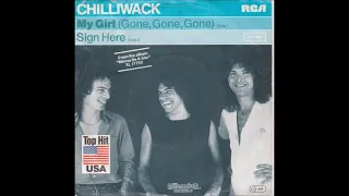 Chilliwack - My Girl (Gone, Gone, Gone) (Single Mix) (1981)