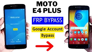 Moto E4 Plus FRP Bypass Android 7.1.1 | Moto XT-1771 FRP Unlock | Google Account Unlock Without PC