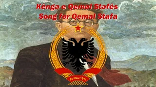 Kënga e Qemal Stafës - Song for Qemal Stafa (Albanian partisan song)