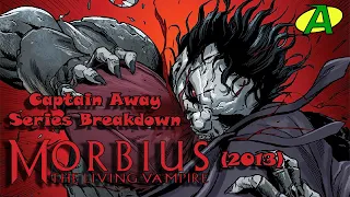 Morbius: The Living Vampire (2013) SERIES BREAKDOWN