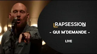 RAP SESSION : "Qui m'demande" - Furax Barbarossa