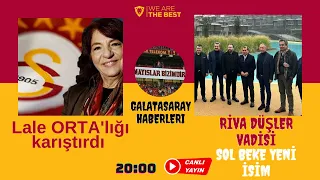 GALATASARAY HABERLERİ / LALE ORTA İSTİFA!!!!!