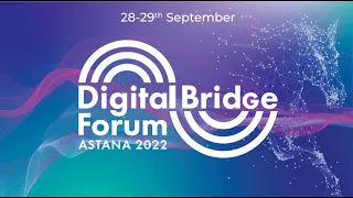 Digital Bridge 2022 I 28.09.2022 | Зал "Турция" | Русский перевод | 1 часть