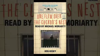 Audio Book "One Flew Over The Cuckoo's Nest" by Ken Kesey Read by Michael Moriarty 1986