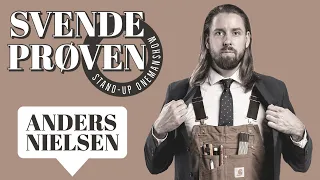 Anders Nielsen | SVENDEPRØVEN (HELE SHOWET)