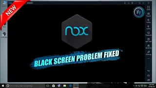 How To Fix Black Screen Problem in NOX App Player Android Emulator