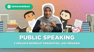 BIKIN SEMUA PRESENTASI JADI SERU!!!! I Tips Public Speaking