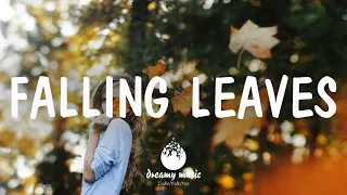 Falling Leaves - An IndieFolkPop Playlist | September 2020