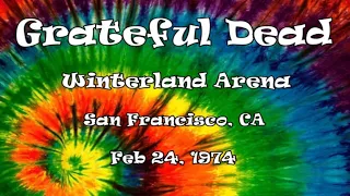 Grateful Dead 2/24/1974