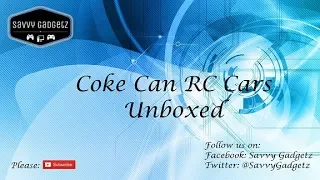 Mini Coke Can RC Cars - Unboxing and Review