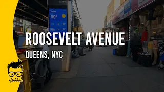 Walking on Roosevelt Avenue in Queens, NYC