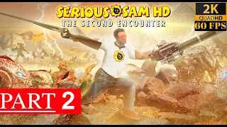 SERIOUS SAM HD: THE SECOND ENCOUNTER / Part 2 / (FULL GAME) Walkthrough Gameplay - No Commentary