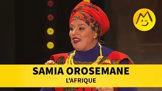 Samia Orosemane - L'Afrique