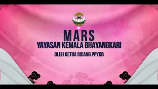 Mars Yayasan Kemala Bhayangkari oleh Ketua Bidang PPYKB