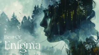 Best Of Enigma - The Very Best Of Enigma 90s Chillout Music Mix - Enigma Music, Enigmatic World 2024