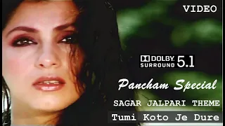 Roy's Special Mix | Tumi Koto Je Dure - Jalpari Theme | Pancham (Video & 5.1 Dolby Surround Sound)