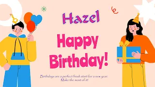 Happy Birthday to Hazel