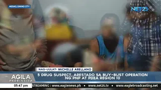 5 drug suspects, arestado sa buy-bust operation ng PNP at PDEA Region 10