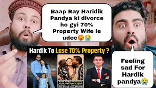 Hardik Pandya to lose 70% property to Natasa Stankovic ? जाने Hardik के Divorce का सच।