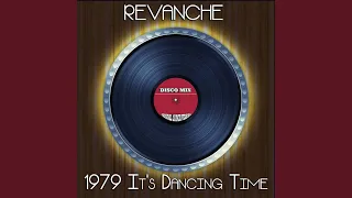 1979 It's Dancing Time (Extended Promo Mix)