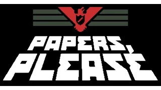 Шпионы, подпольщики и проститутки! - Papers, please #2