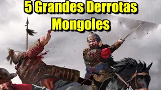 5 Grandes Derrotas de los Mongoles 🇲🇳. 🏹🐎 5 Batallas perdidas por los Mongoles. ⚔️