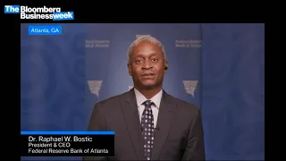 Atlanta Fed’s Bostic on Economic Outlook