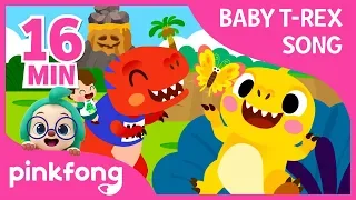 I'm a Baby T-Rex and more | +Compilation | Baby T-Rex Songs | Pinkfong Songs for Children