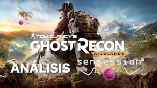 Ghost Recon Wildlands Análisis Sensession