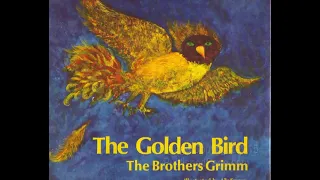 The Golden Bird - Grimm Fairy Tales