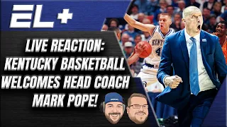 LIVE Reaction: Kentucky Basketball Welcomes Head Coach Mark Pope!